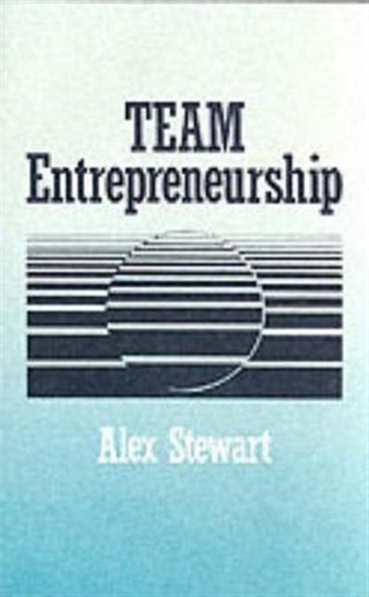 Team Entrepreneurship, Alex Stewart - Paperback - 9780803934948