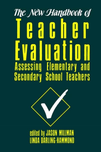 The New Handbook of Teacher Evaluation, Jason Millman ; Linda Darling-Hammond - Paperback - 9780803945234