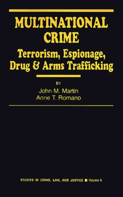 Multinational Crime, John M. Martin ; Anne T. Romano - Paperback - 9780803945982