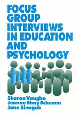 Focus Group Interviews in Education and Psychology -  - 9780803958937