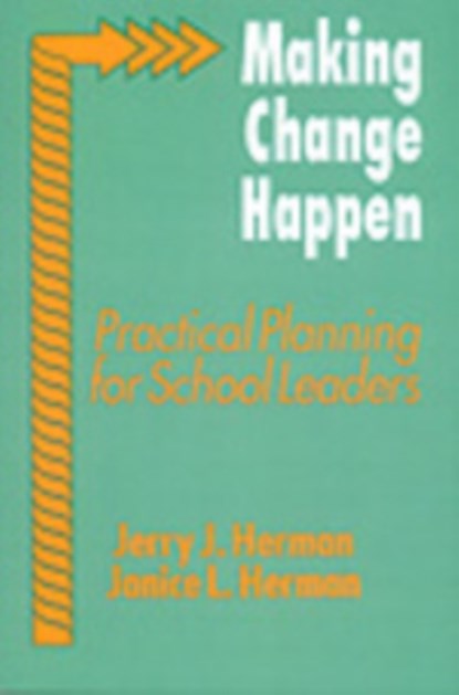 Making Change Happen, Jerry J. Herman ; Janice Herman - Gebonden - 9780803960961
