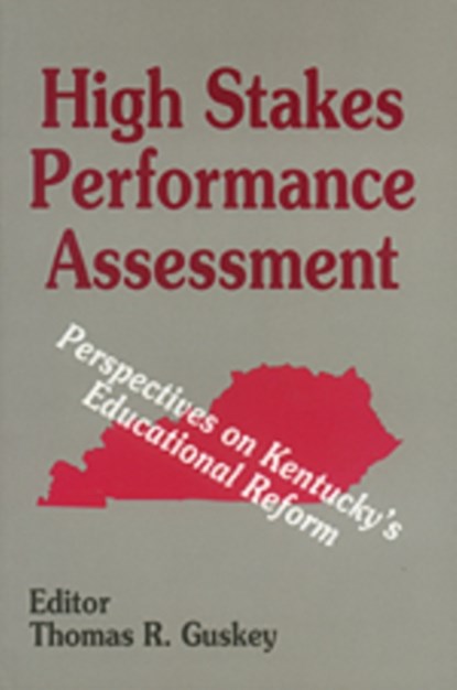 High Stakes Performance Assessment, Thomas R. Guskey - Gebonden - 9780803961685