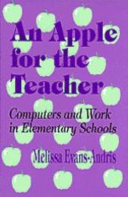An Apple for the Teacher, Melissa Evans Andris - Gebonden - 9780803963474