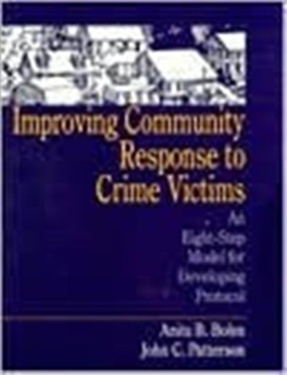 Improving Community Response to Crime Victims, Anita B. Boles ; John C. Patterson - Gebonden - 9780803972445