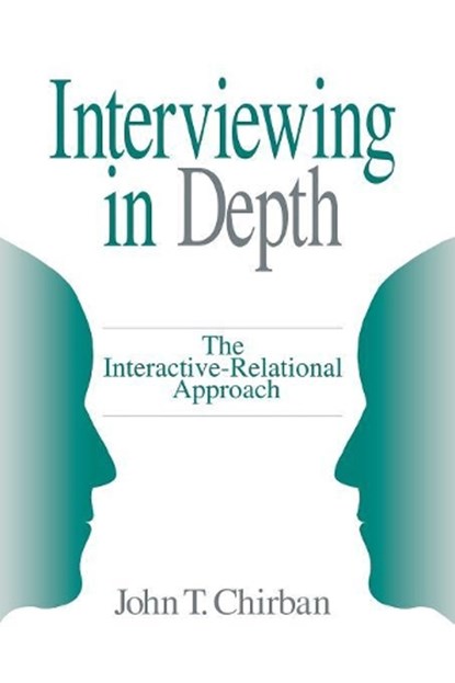 Interviewing in Depth, John T. Chirban - Paperback - 9780803973183