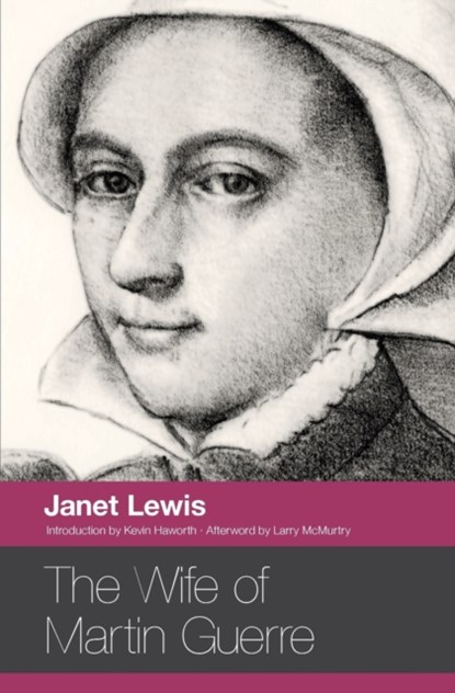 The Wife of Martin Guerre, Janet Lewis - Paperback - 9780804011433