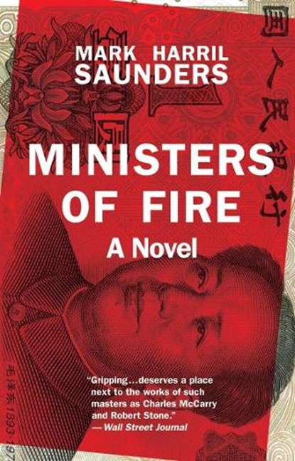 Ministers of Fire, Mark Harril Saunders - Paperback - 9780804011549