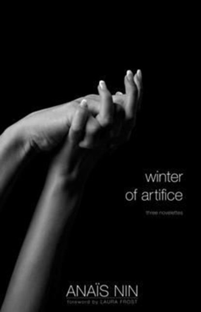 Winter of Artifice, Anais Nin ; Ian Hugo - Paperback - 9780804011778