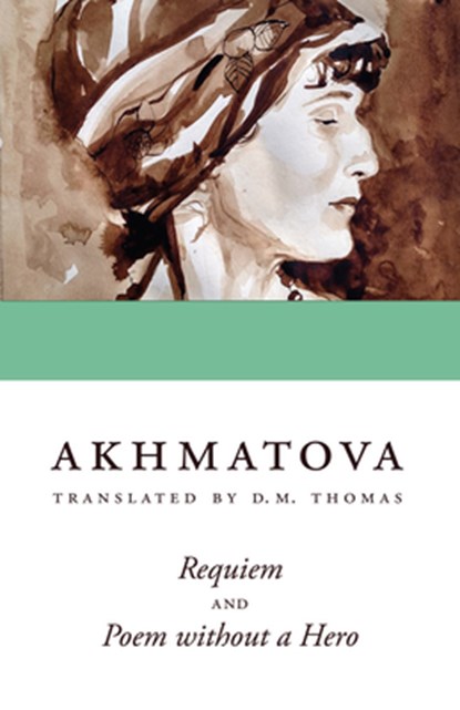 REQUIEM & POEM W/O A HERO, Anna Akhmatova - Paperback - 9780804011952