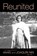 Reunited, Anais Nin ; Joaquin Nin - Gebonden - 9780804012270