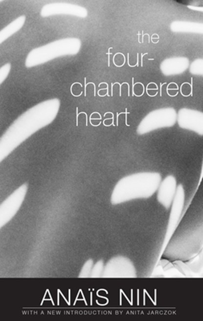 The Four-Chambered Heart, Anaïs Nin - Paperback - 9780804012454