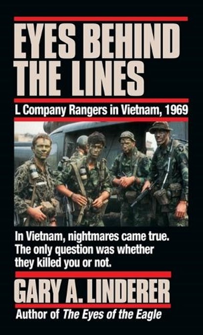 Eyes Behind the Lines, Gary Linderer - Paperback - 9780804108195