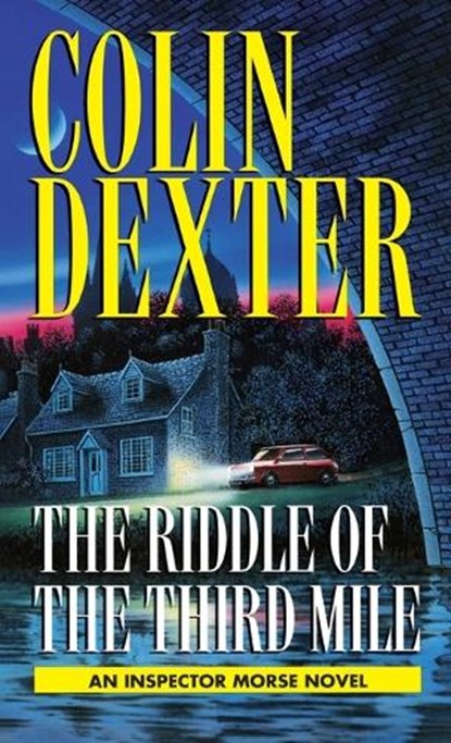 Dexter, C: Riddle of the Third Mile, Colin Dexter - Paperback - 9780804114882