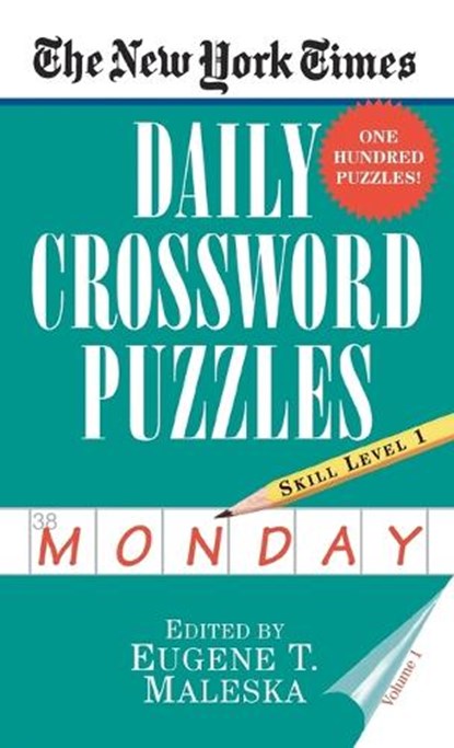 The New York Times Daily Crossword Puzzles (Monday), Volume I, New York Times - Paperback - 9780804115797