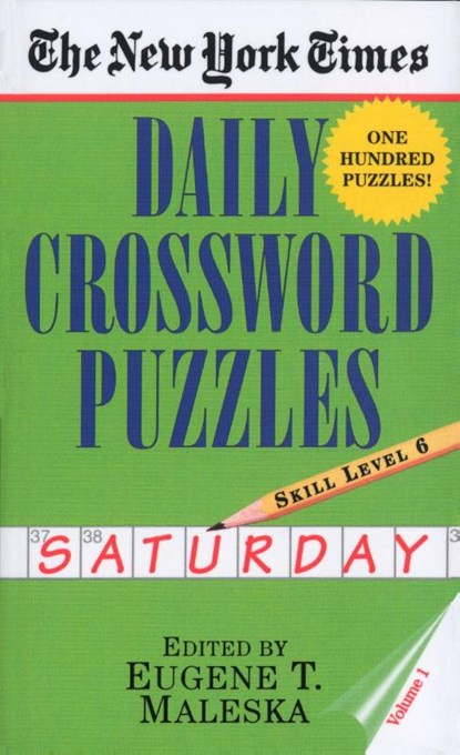 The New York Times Daily Crossword Puzzles: Saturday, Volume 1, New York Times - Paperback - 9780804115841