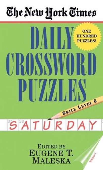 The New York Times Daily Crossword Puzzles: Saturday, Volume 1, New York Times - Paperback - 9780804115841