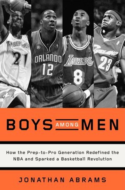 Boys Among Men, Jonathan Abrams - Ebook - 9780804139267