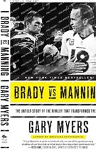 Brady vs Manning | Gary Myers | 