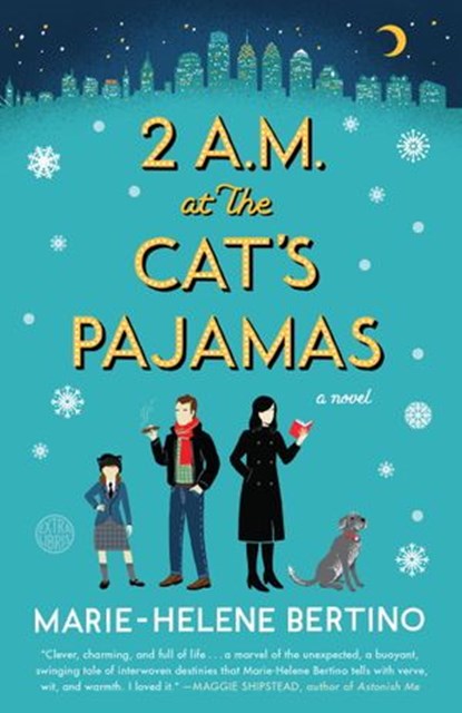 2 A.M. at The Cat's Pajamas, Marie-Helene Bertino - Ebook - 9780804140249