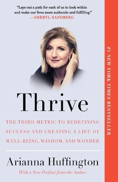 Thrive, Arianna Huffington - Paperback - 9780804140867