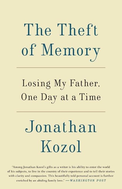 The Theft of Memory, Jonathan Kozol - Paperback - 9780804140997