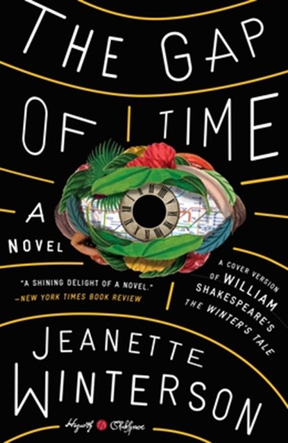 GAP OF TIME, Jeanette Winterson - Paperback - 9780804141376
