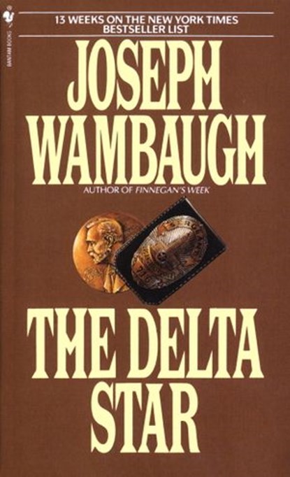 The Delta Star, Joseph Wambaugh - Ebook - 9780804150637
