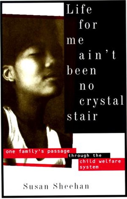 Life for Me Ain't Been No Crystal Stair, Susan Sheehan - Ebook - 9780804151092