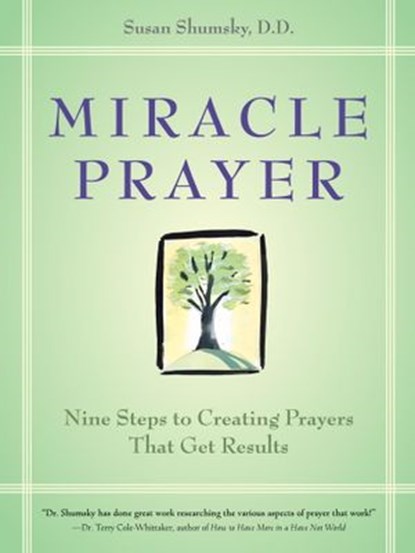 Miracle Prayer, Susan Shumsky D.D. - Ebook - 9780804152310
