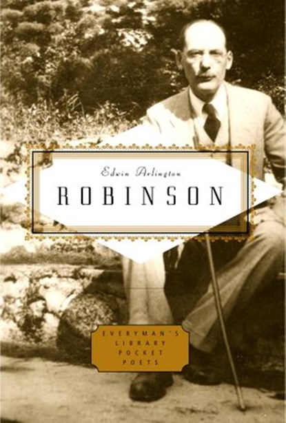Robinson: Poems, Edwin Arlington Robinson - Ebook - 9780804152945
