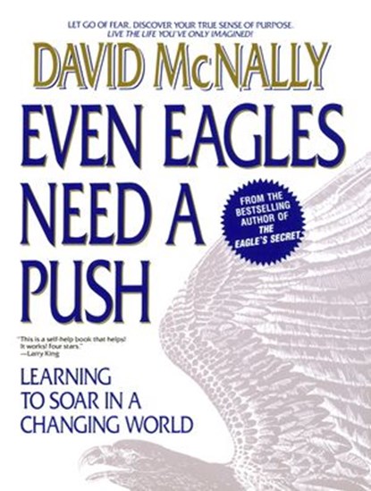 Even Eagles Need a Push, David McNally - Ebook - 9780804153546