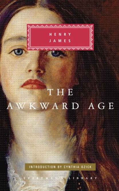 The Awkward Age, Henry James - Ebook - 9780804153935