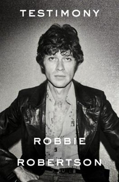 Testimony, ROBERTSON,  Robbie - AVM - 9780804166010