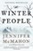 The Winter People, Jennifer McMahon - Paperback - 9780804169967