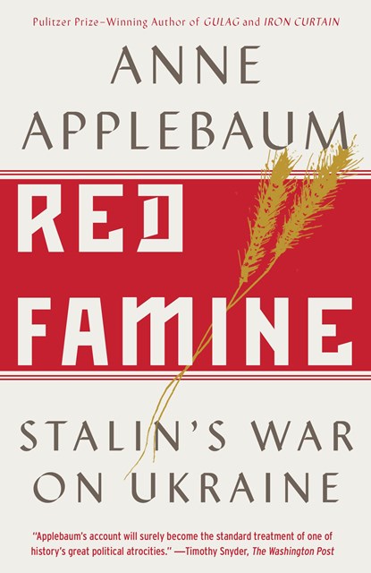 Red Famine, Anne Applebaum - Paperback - 9780804170888