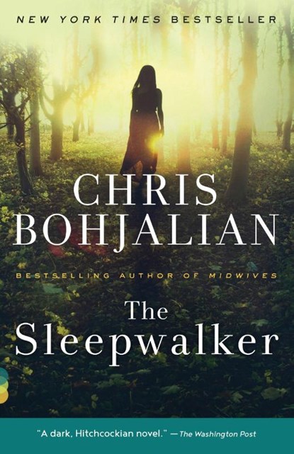 The Sleepwalker, Chris Bohjalian - Paperback - 9780804170994