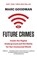 Future Crimes, Marc Goodman - Paperback - 9780804171458
