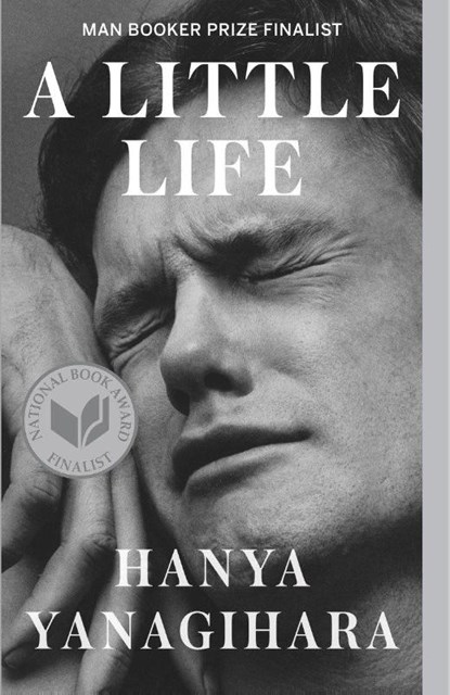 A Little Life, YANAGIHARA,  Hanya - Paperback - 9780804172707