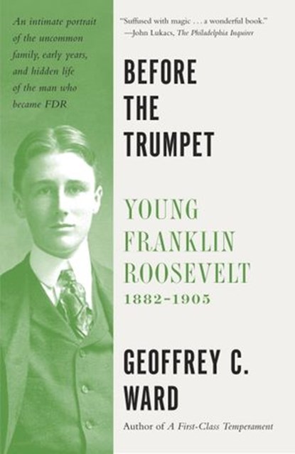 Before the Trumpet, Geoffrey C. Ward - Ebook - 9780804173346