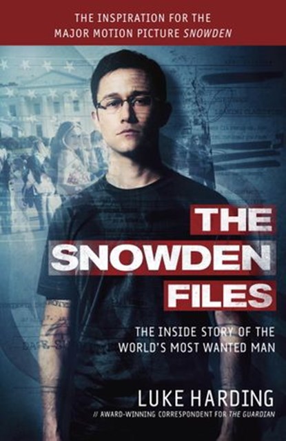 The Snowden Files, Luke Harding - Ebook - 9780804173537