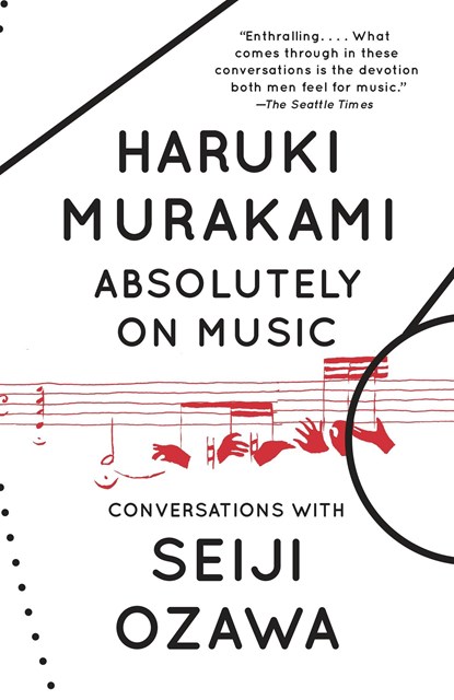 Absolutely on Music, Haruki Murakami ; Seiji Ozawa - Paperback - 9780804173728