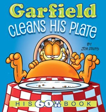 Garfield Cleans His Plate, Jim Davis - Ebook - 9780804177689