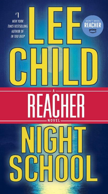 Night School, Lee Child - Paperback - 9780804178822