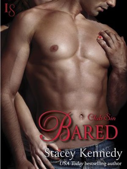 Bared, Stacey Kennedy - Ebook - 9780804178884