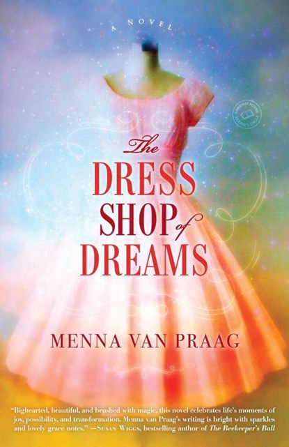 The Dress Shop of Dreams, Menna Van Praag - Paperback - 9780804178983