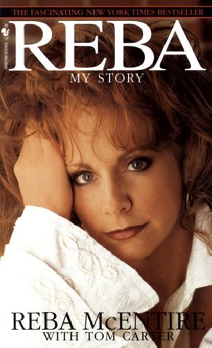 Reba, Reba McEntire ; Tom Carter - Ebook - 9780804181181