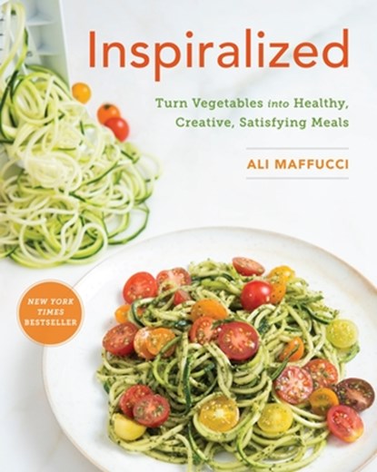 Inspiralized: Turn Vegetables Into Healthy, Creative, Satisfying Meals: A Cookbook, Ali Maffucci - Paperback - 9780804186834
