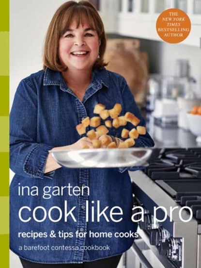 Cook Like a Pro, Ina Garten - Gebonden - 9780804187046