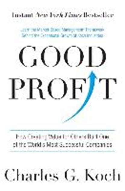 Good Profit, Charles G. Koch - Paperback - 9780804189323
