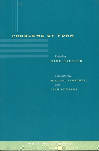 Problems of Form, Dirk Baecker - Gebonden - 9780804734233